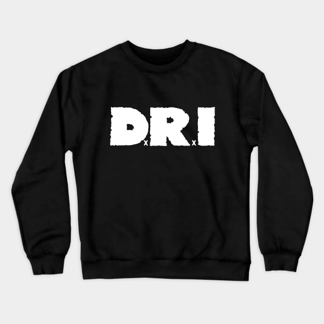 D.R.I  band Crewneck Sweatshirt by Beata Lazaro